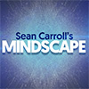 Mindscape podcast
