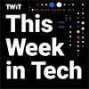 This Week in Tech (TWiT)