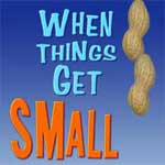 When things get small